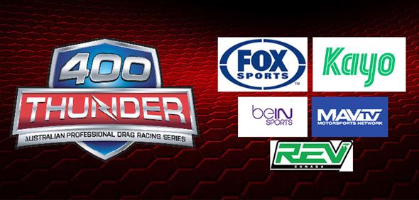 400 THUNDER CHAMPIONSHIP DRAG RACING SERIES ANNOUNCES NEW NATIONAL & INTERNATIONAL TELEVISION DEAL
